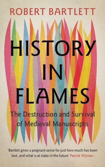 Robert Bartlett - History in Flames, E-bok