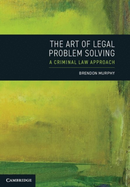 Brendon Murphy - Art of Legal Problem Solving, E-bok