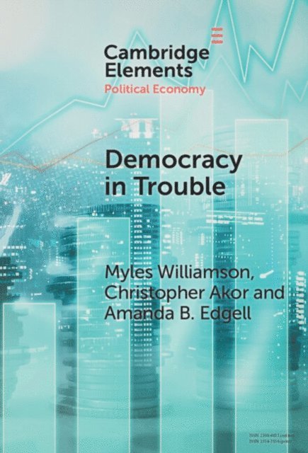 Amanda B. Edgell, Christopher Akor, Myles Williamson - Democracy in Trouble, E-bok
