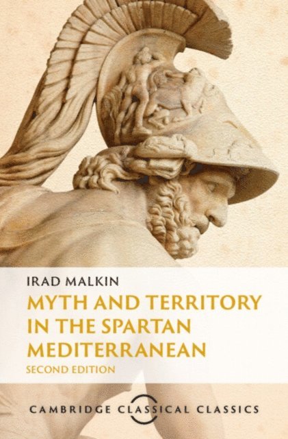 Irad Malkin - Myth and Territory in the Spartan Mediterranean, E-bok