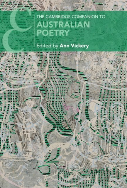 Ann Vickery - Cambridge Companion to Australian Poetry, E-bok