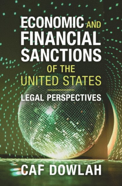 Caf Dowlah - Economic and Financial Sanctions of the United States, E-bok