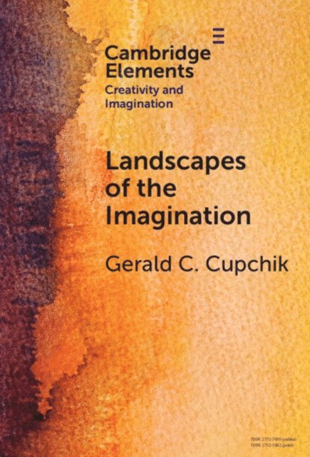 Gerald C. Cupchik - Landscapes of the Imagination, E-bok