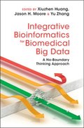 Integrative Bioinformatics for Biomedical Big Data