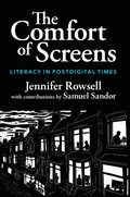 The Comfort of Screens