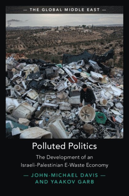 Yaakov Garb, John-Michael Davis - Polluted Politics, E-bok