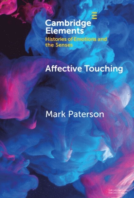 Mark Paterson - Affective Touching, E-bok