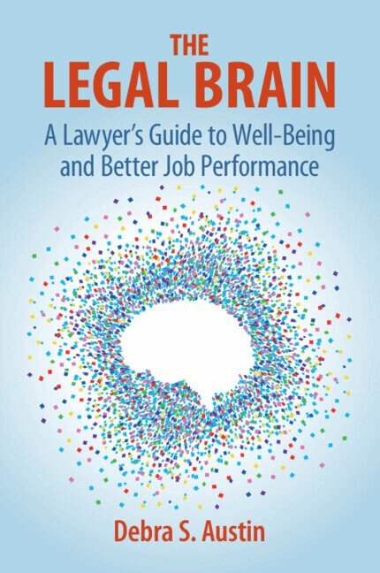 Debra S. Austin - The Legal Brain, Häftad. Tillgänglighet: Lägg i varukorg