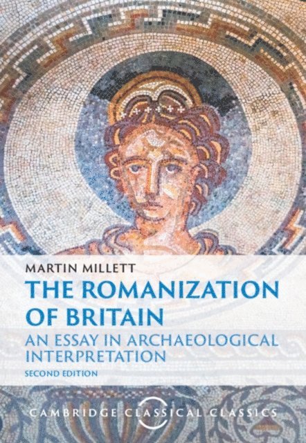Martin Millett - Romanization of Britain, E-bok