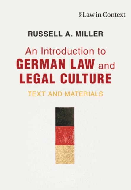 Russell A. Miller - Introduction to German Law and Legal Culture, E-bok