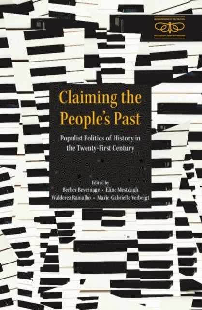 Marie-Gabrielle Verbergt, Walderez Ramalho, Eline Mestdagh, Berber Bevernage - Claiming the People's Past, E-bok