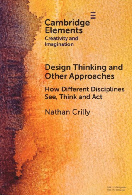 Nathan Crilly - Design Thinking and Other Approaches, E-bok