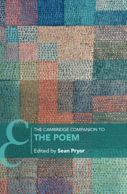 Sean Pryor - Cambridge Companion to the Poem, E-bok