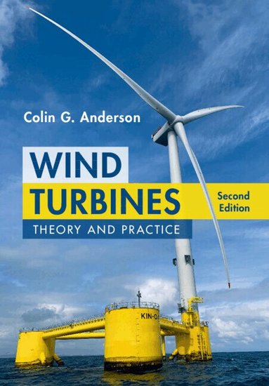 Wind Turbines by Colin G. Anderson