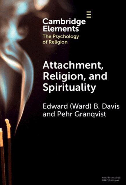 Pehr Granqvist, Edward  B. (Ward) Davis - Attachment, Religion, and Spirituality, E-bok