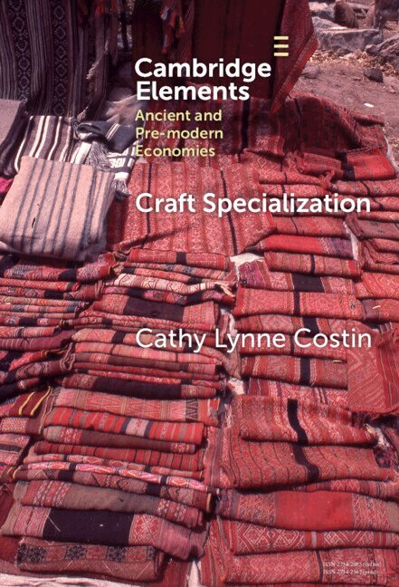 Cathy Lynne Costin - Craft Specialization, Inbunden