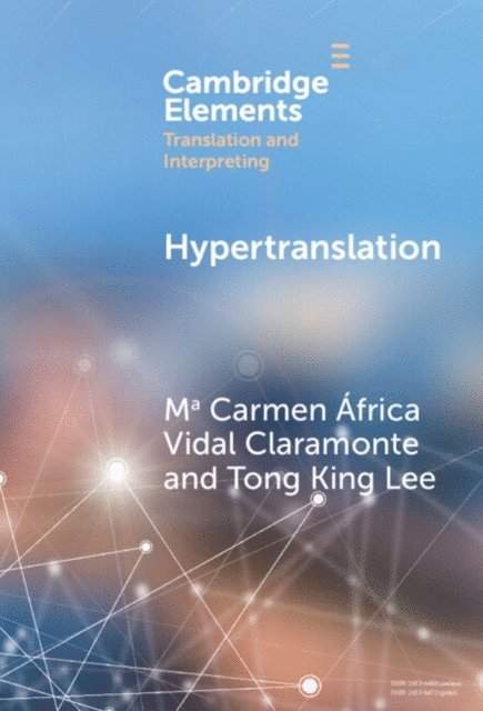 Tong King Lee, Mª Carmen Africa Vidal Claramonte - Hypertranslation, E-bok
