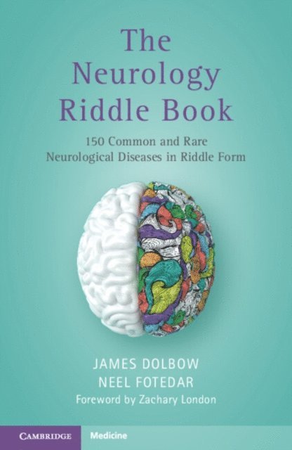 Joshua Edmondson, Neel Fotedar, James Dolbow - Neurology Riddle Book, E-bok