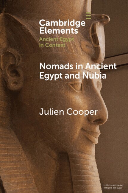 Julien Cooper - Nomads in Ancient Egypt and Nubia, Häftad
