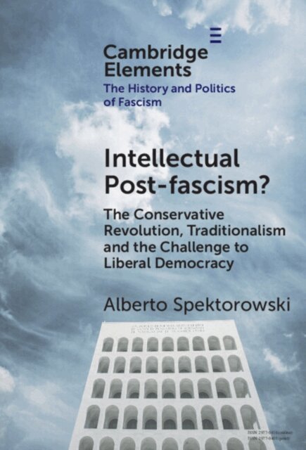 Alberto Spektorowski - Intellectual Post-fascism?, E-bok