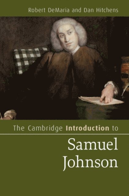 Daniel Hitchens, Robert DeMaria - Cambridge Introduction to Samuel Johnson, E-bok