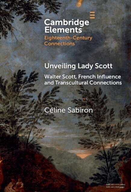 Celine Sabiron - Unveiling Lady Scott, E-bok