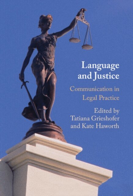Kate Haworth, Tatiana Grieshofer - Language and Justice, E-bok