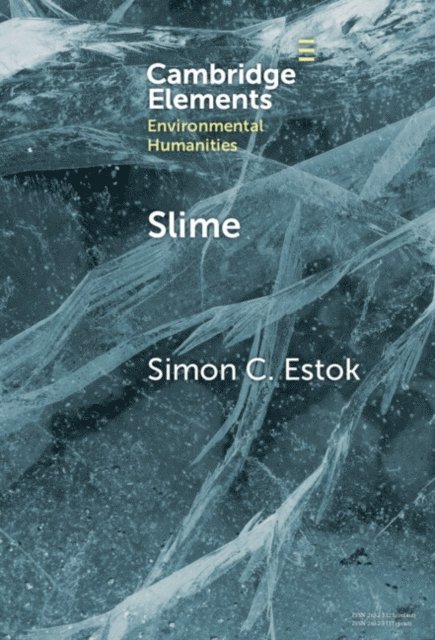 Simon C. Estok - Slime, E-bok