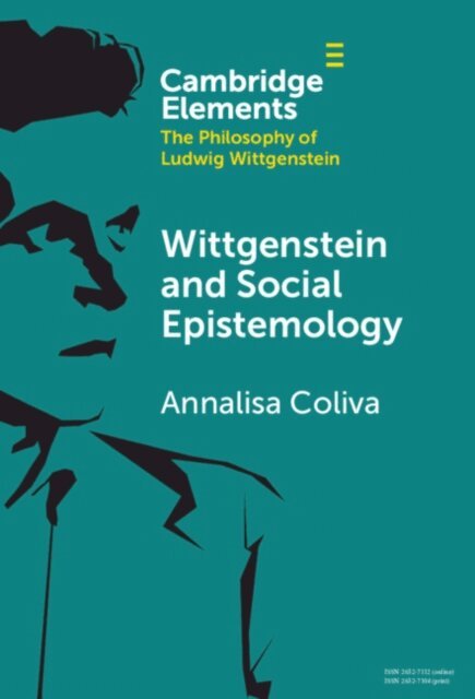 Annalisa Coliva - Wittgenstein and Social Epistemology, E-bok