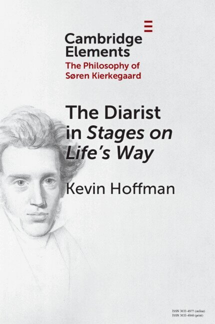 Kevin Hoffman - The Diarist in Stages on Life's Way, Häftad