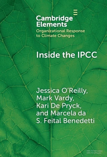 Marcela da S. Feital Benedetti, Kari De Pryck, Mark Vardy, Jessica Leigh O'Reilly - Inside the IPCC, E-bok