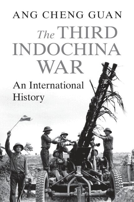 Cheng Guan Ang - The Third Indochina War, Häftad
