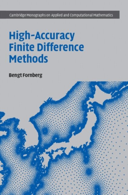 Bengt Fornberg - High-Accuracy Finite Difference Methods, E-bok