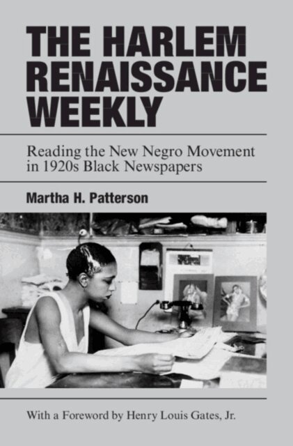 Martha H. Patterson - Harlem Renaissance Weekly, E-bok. Tillgänglighet: Lägg i varukorg