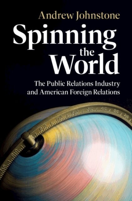 Andrew Johnstone - Spinning the World, E-bok