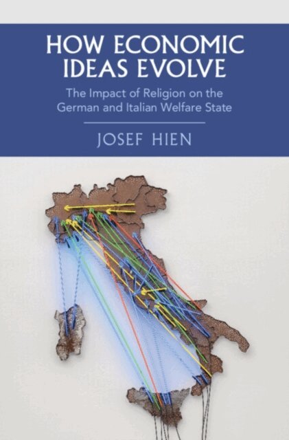 Josef Hien - How Economic Ideas Evolve, E-bok