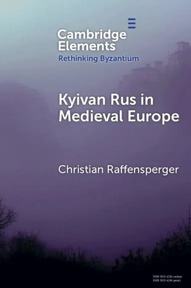 Kyivan Rus in Medieval Europe