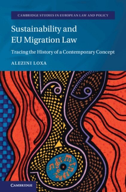 Alezini Loxa - Sustainability and EU Migration Law, E-bok