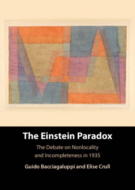 Elise Crull, Guido Bacciagaluppi - Einstein Paradox, E-bok