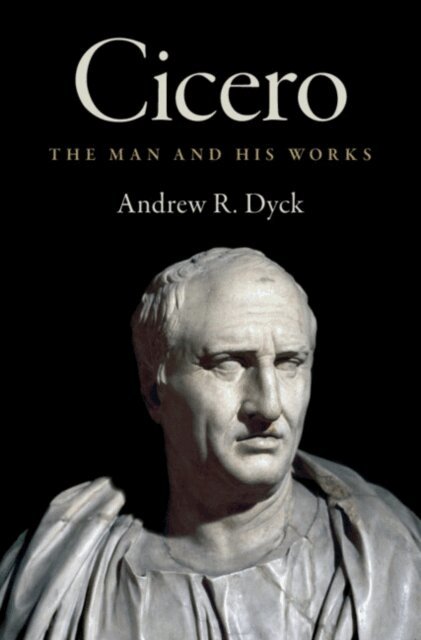Andrew R. Dyck - Cicero, E-bok