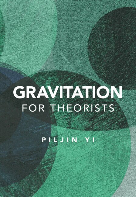 Gravitation for Theorists