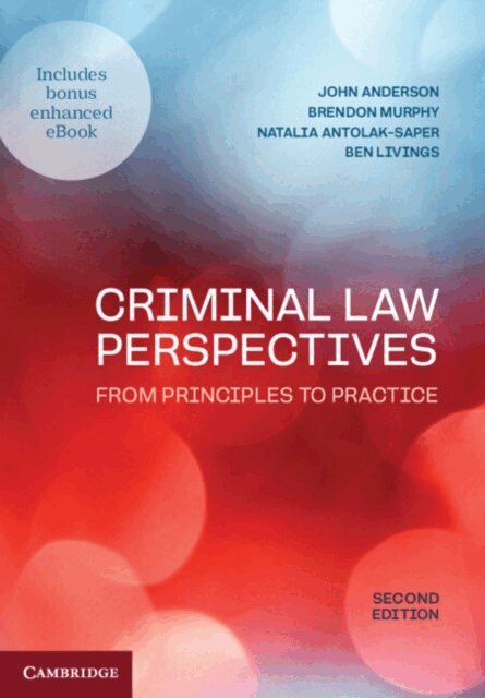 Ben Livings, Natalia Antolak-Saper, Brendon Murphy, John Anderson - Criminal Law Perspectives, E-bok