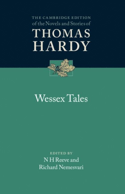 Thomas Hardy, Richard Nemesvari, N. H. Reeve - Wessex Tales, E-bok