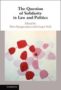 The Question of Solidarity in Law and Politics
