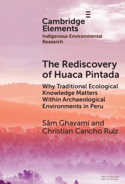 Christian Cancho Ruiz, Sam Ghavami - Rediscovery of Huaca Pintada, E-bok. Tillgänglighet: Lägg i varukorg