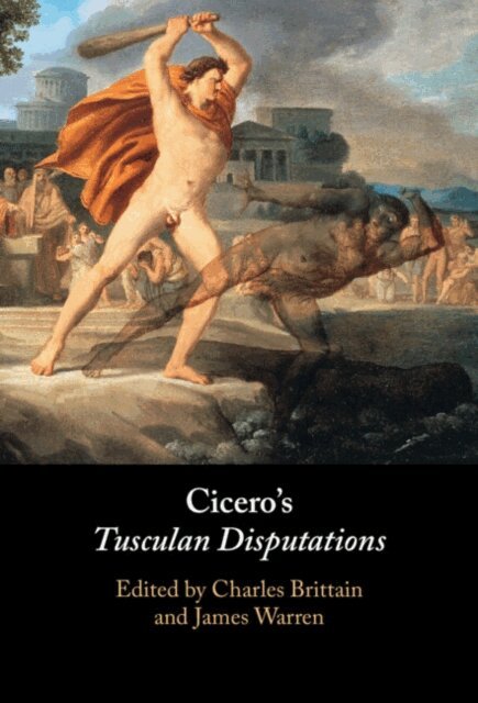 James Warren, Charles Brittain - Cicero's Tusculan Disputations, E-bok