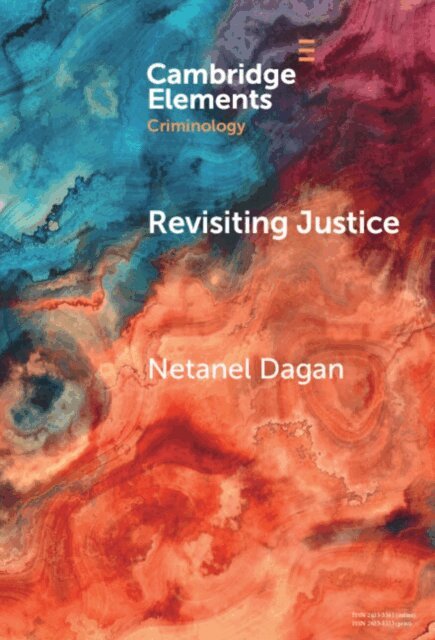 Netanel Dagan - Revisiting Justice, E-bok