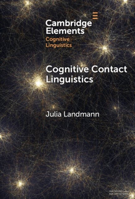Julia Landmann - Cognitive Contact Linguistics, E-bok