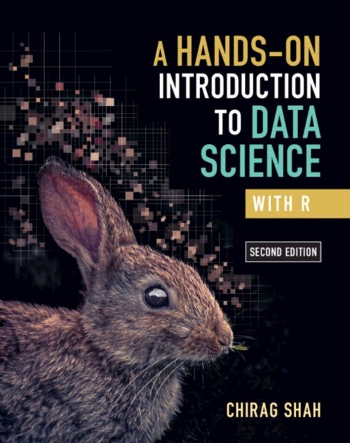 Chirag Shah - Hands-On Introduction to Data Science with R, E-bok