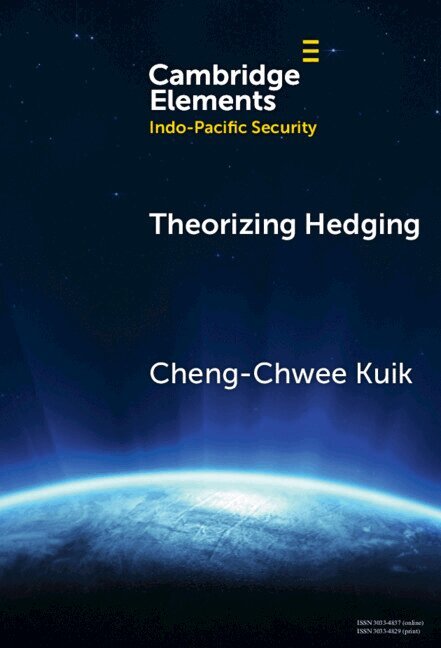 Cheng-Chwee Kuik - Theorizing Hedging, Inbunden